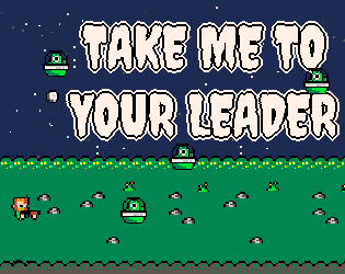 Games like Take me to your leader (Pico-8)