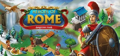 Heroes of Rome - Dangerous Roads Image