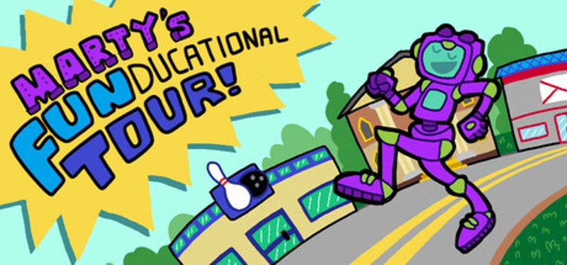 Marty's Funducational Tour! Image