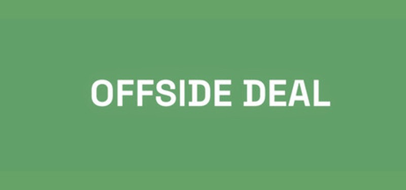 Offside Deal: Football At Any Cost Image