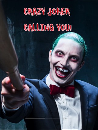 Scary Joker It Calling You! screenshot