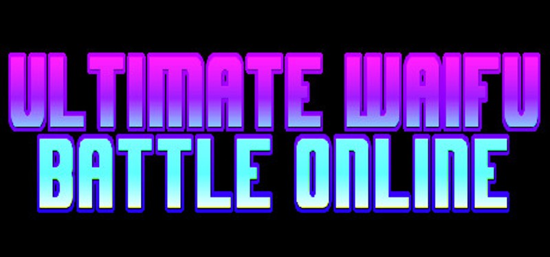 Ultimate Waifu Battle Online Image