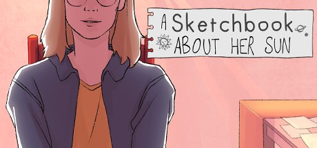 Games like A Sketchbook About Her Sun