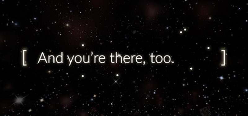 And You're There, Too Image