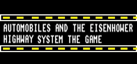 Games like Automobiels and the Eisenhower Hiway System the Game