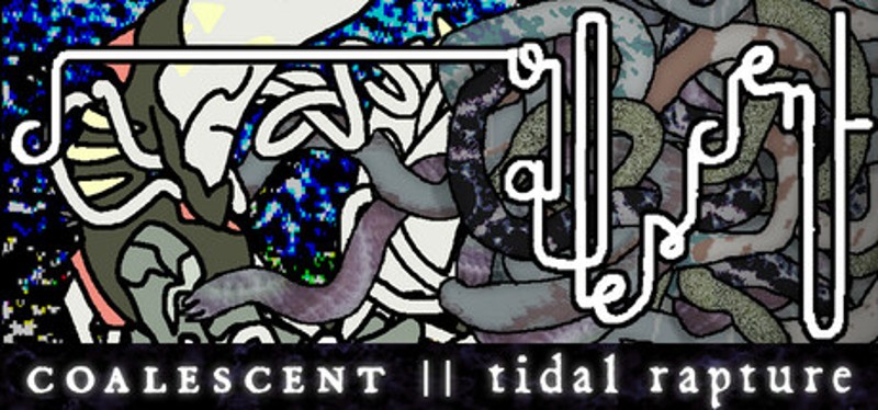 Coalescent: Tidal Rapture Image