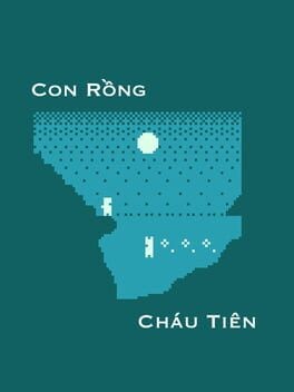 Games like Con Rồng Cháu Tiên