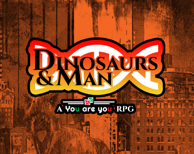 Games like Dinosaurs & Man RPG