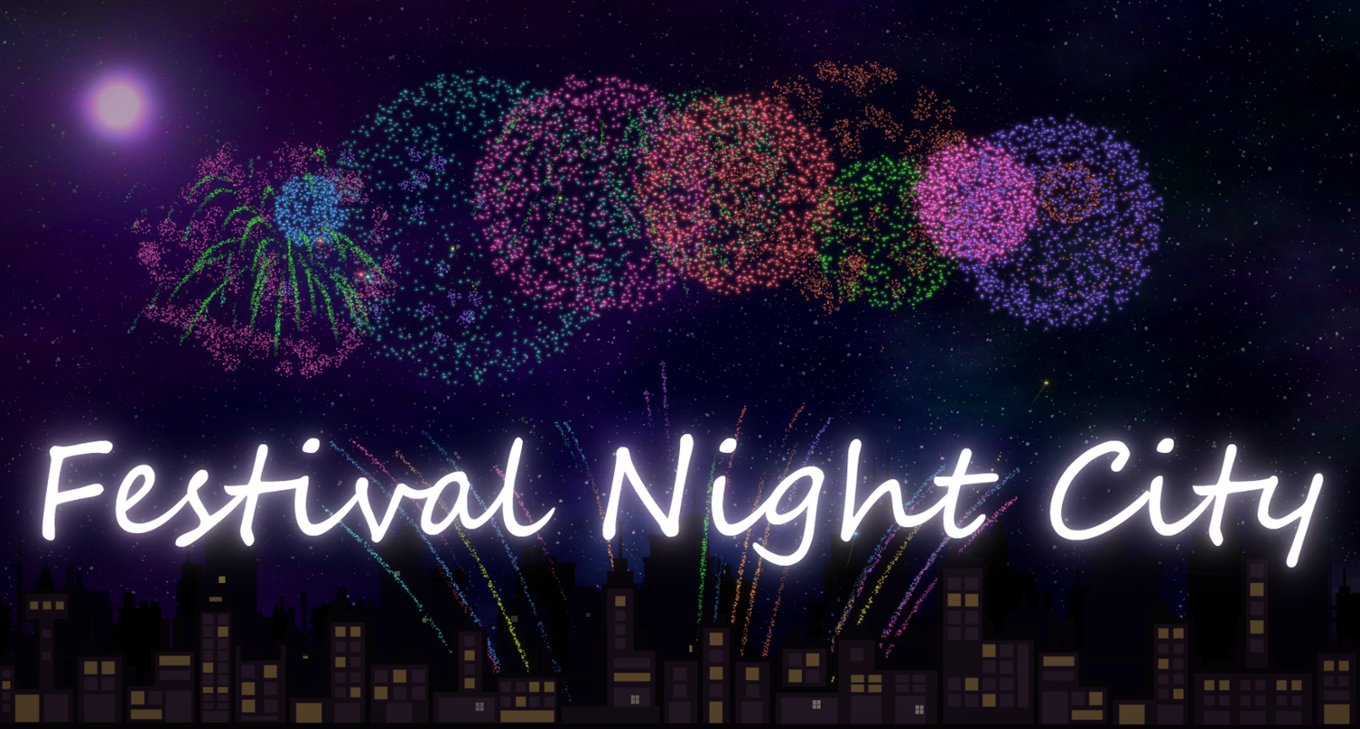 Games like Festival Night City