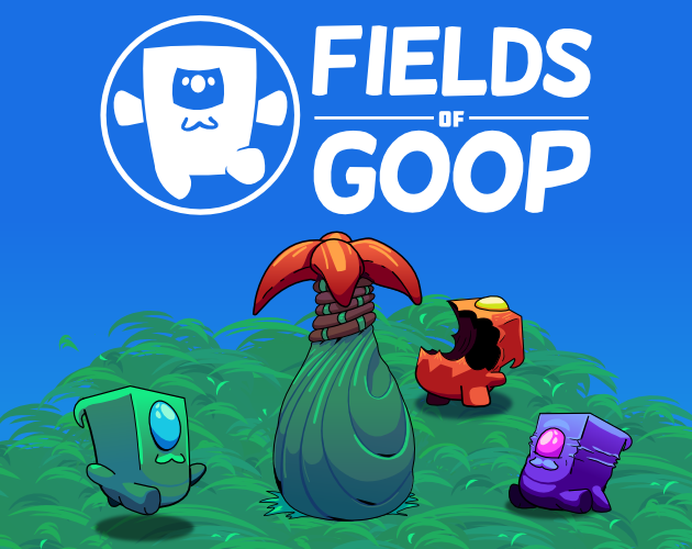 Games like Fields of Goop (FoG)