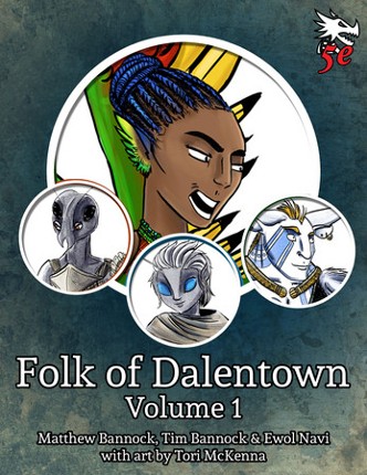 Folk of Dalentown Volume 1 for 5th Edition screenshot