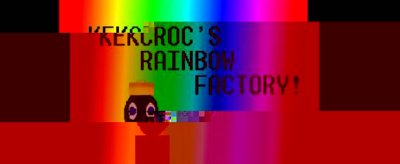 Games like Kekcroc's Rainbow Factory