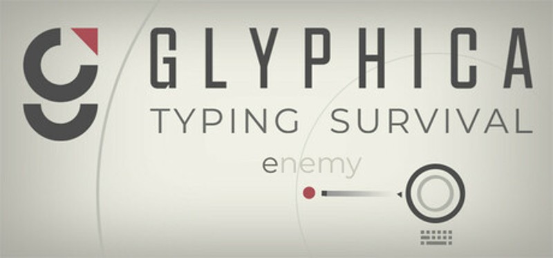 Glyphica: Typing Survival Image