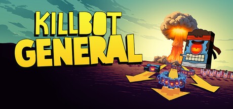Games like Killbot General