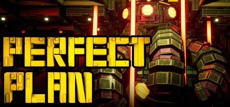 Games like Perfect Plan