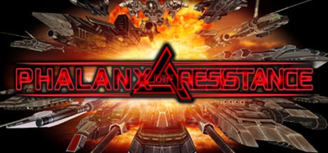 Games like Phalanx of Resistance