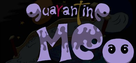 Games like quarantine ME