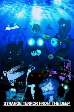Games like Strange Terror From The Deep