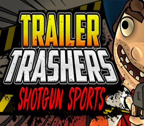 Trailer Trashers Image