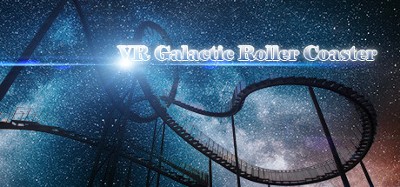 VR Galactic Roller Coaster Image