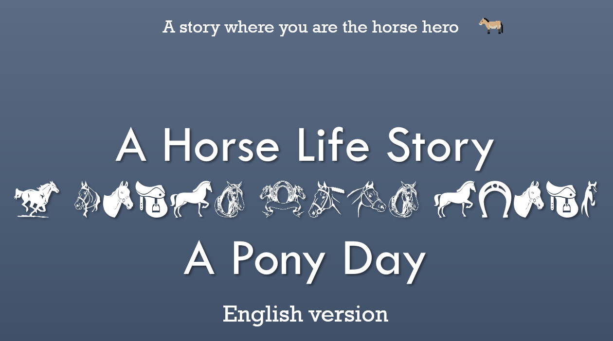 Games like A Horse Life Story - A Pony Day