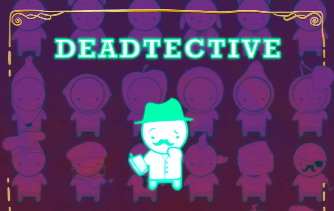Games like DEADTECTIVE