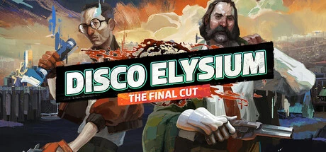 Games like Disco Elysium: The Final Cut