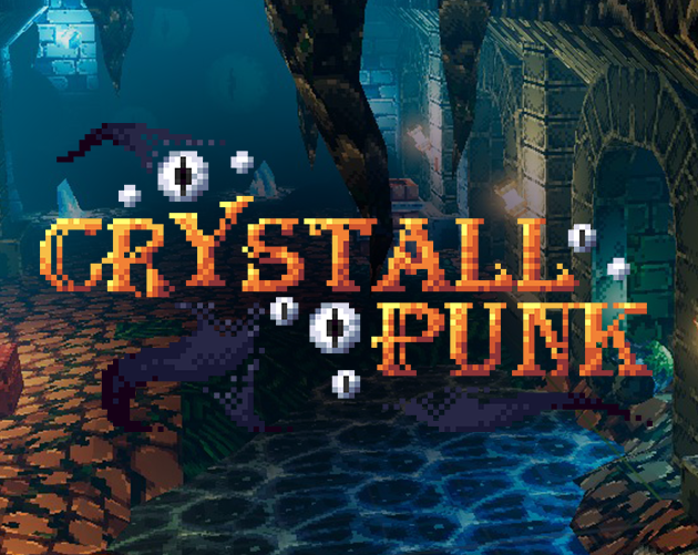 Games like CrystallPunk (Demo)