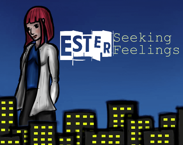 Games like Ester: Seeking Feelings