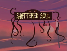 Shattered Soul Image