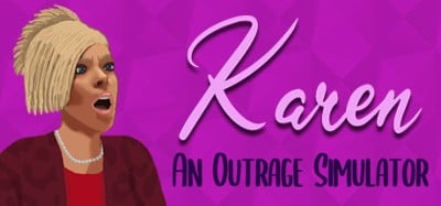 Karen: An Outrage Simulator Image