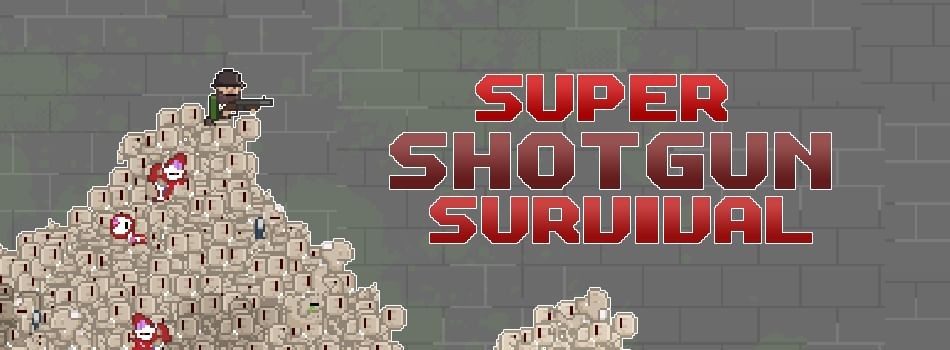Games like Super Shotgun Survival