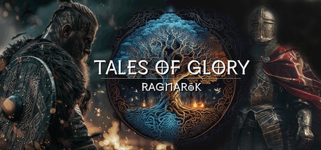 Games like Tales Of Glory 4 : Ragnarok