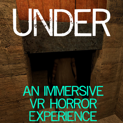 Under - A VR Horror Experience screenshot