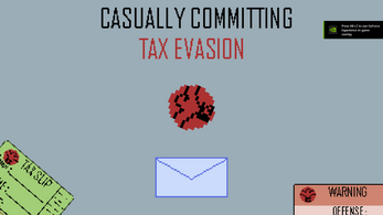 Casually Committing Tax Evasion Image