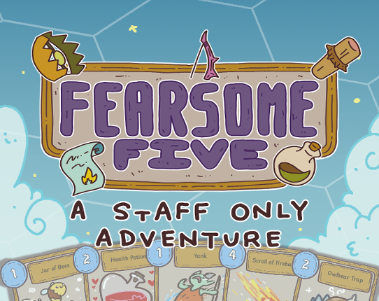 Fearsome Five - A Staff Only Adventure Image