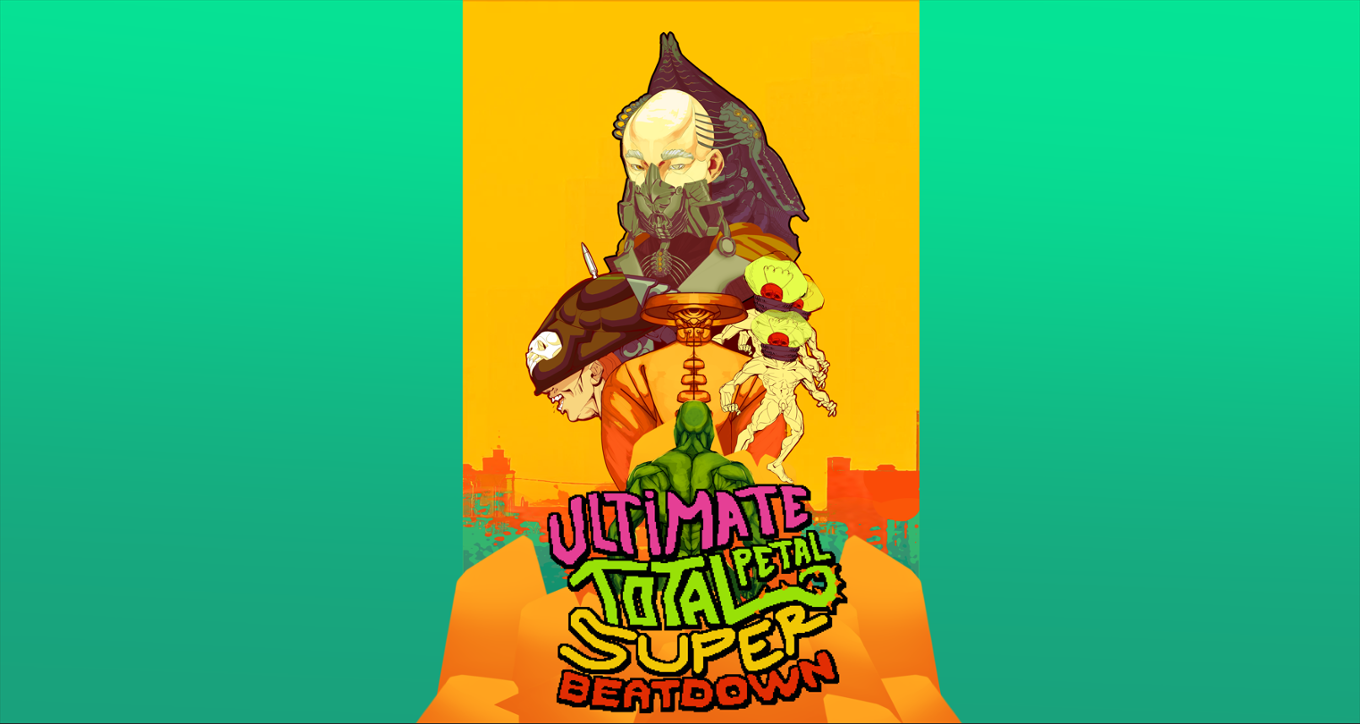 Games like Ultimate Total Petal Super Beatdown