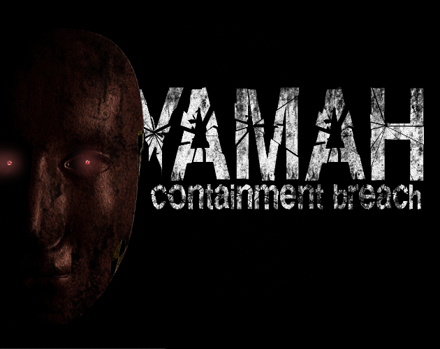 Games like Yamah Containment Breach [Chapitre 1 (CHAPITRE 2 WIP)]