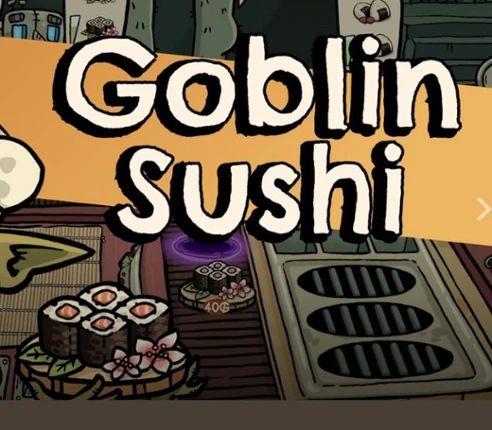 Goblin Sushi Image