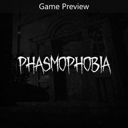 Phasmophobia Image