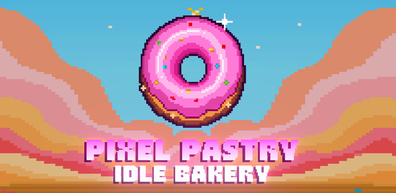 Pixel Pastry: Idle Bakery Image