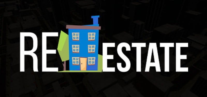ReEstate - Real Estate and Business Simulator Image