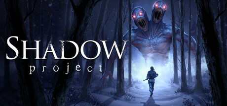 Games like Shadow Project