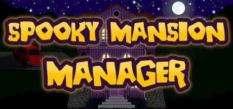 Games like Spooky Mansion Manager