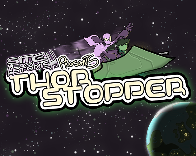 Games like STA presents: Thor Stopper