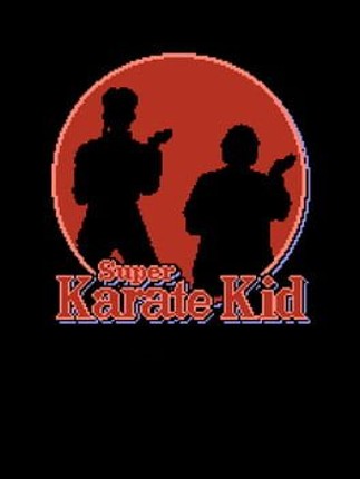 Super Karate Kid Image