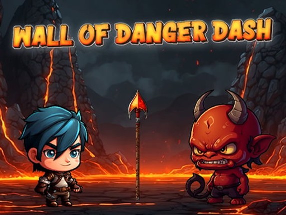 Wall Of Danger Dash Game Cover