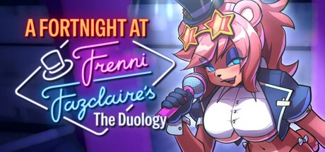 Games like A Fortnight at Frenni Fazclaire's: The Duology