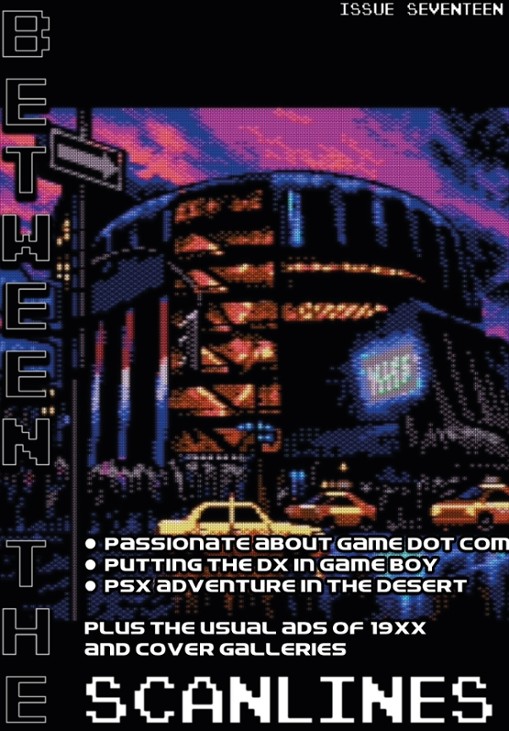 Games like Between the Scanlines - Issue Seventeen