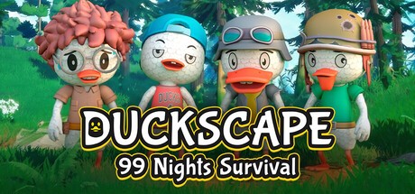 Games like Duckscape: 99 Nights Survival